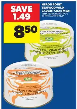 Real Canadian Superstore HERON POINT SEAFOOD WILD CAUGHT CRAB MEAT offer