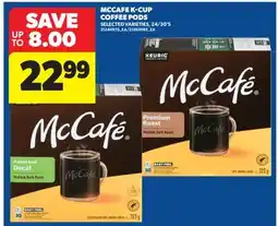 Real Canadian Superstore MCCAFE K-CUP COFFEE PODS, 24/30'S offer