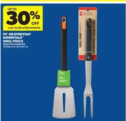 Real Canadian Superstore PC OR EVERYDAY ESSENTIALS GRILL TOOLS offer