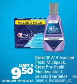 Real Canadian Superstore CHARMIN BATHROOM TISSUE, 12=48 ROLLS CREST 3DW ADVANCED PASTE MULTIPACK, CREST PRO-HEALTH MOUTHWASH offer