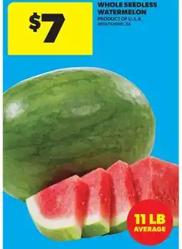 Real Canadian Superstore WHOLE SEEDLESS WATERMELON, 11 LB AVERAGE offer