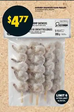 Real Canadian Superstore SHRIMP SKEWERS RAW PEELED, 31-40 PER LB 300 G offer