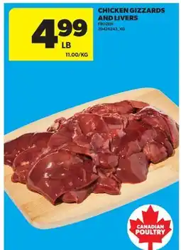 Real Canadian Superstore CHICKEN GIZZARDS AND LIVERS offer