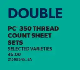 Real Canadian Superstore PC 350 THREAD COUNT SHEET SETS offer