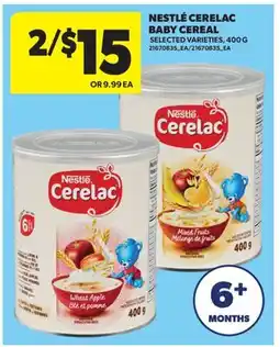 Real Canadian Superstore NESTLÉ CERELAC BABY CEREAL offer