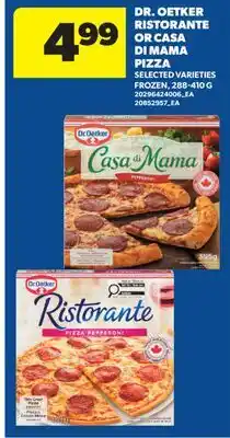 Real Canadian Superstore DR. OETKER RISTORANTE OR CASA DI MAMA PIZZA offer