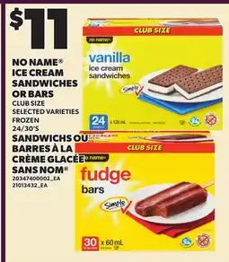 Independent Grocer NO NAME ICE CREAM SANDWICHES OR BARS, 24/30'S offer