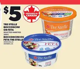 Independent Grocer TRE STELLE BOCCONCINI OR FETA offer