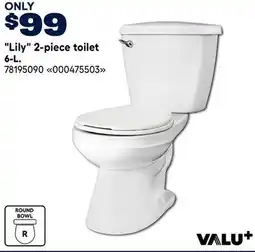 RONA VALU+ Lily 2-piece toilet 6-L offer