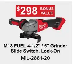 Atlas Tools & Machinery M18 FUEL 4-1/2 / 5 Grinder Slide Switch, Lock-On offer