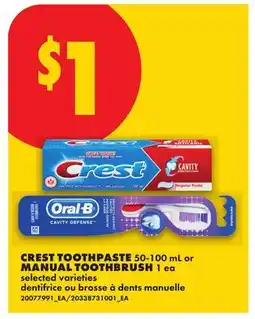 No Frills CREST TOOTHPASTE, 50-100 mL or MANUAL TOOTHBRUSH, 1 ea offer