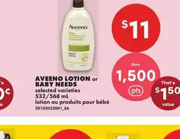 No Frills AVEENO LOTION or BABY NEEDS, 532/568 ml offer
