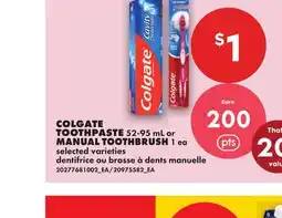 No Frills COLGATE TOOTHPASTE, 52-95 ML OR MANUAL TOOTHBRUSH, 1 EA offer