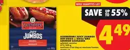 No Frills SCHNEIDERS JUICY JUMBOS HOT DOGS or GRILL'EMS SMOKED SAUSAGES, 375/450 g offer