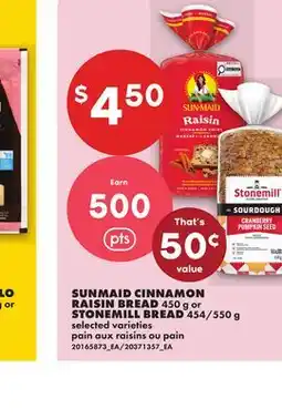 No Frills SUNMAID CINNAMON RAISIN BREAD, 450 g or STONEMILL BREAD, 454/550 g offer