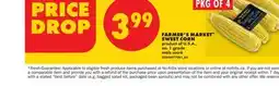 No Frills FARMER'S MARKET SWEET CORN, PKG OF 4 offer