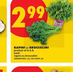 No Frills RAPINI OR BROCCOLINI offer
