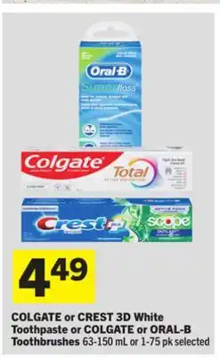 Foodland COLGATE or CREST 3D White Toothpaste or COLGATE or ORAL-B Toothbrushes offer