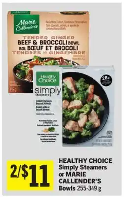 Foodland HEALTHY CHOICE Simply Steamers or MARIE CALLENDER'S Bowls offer