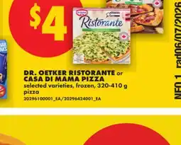 No Frills DR. OETKER RISTORANTE OR CASA DI MAMA PIZZA offer