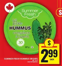 Food Basics SUMMER FRESH HUMMUS OR DIPS offer