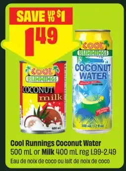 FreshCo Cool Runnings Coconut Water 500 mL or Milk 400 mL offer