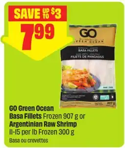 FreshCo GO Green Ocean Basa Fillets Frozen 907 g or Argentinian Raw Shrimp 11-15 per lb Frozen 300 g offer