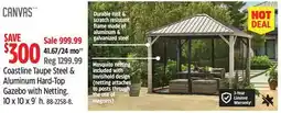 Canadian Tire CANVAS Coastline Taupe Steel & Aluminum Hard-Top Gazebo with Netting offer