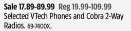 Canadian Tire Selected VTech Phones and Cobra 2-Way Radios offer