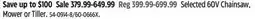 Canadian Tire Greenworks Selected 60V Chainsaw, Mower or Tiller offer