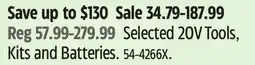 Canadian Tire Selected 20V Tools, Kits and Batteries offer