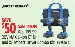 Canadian Tire 20V MAX Li-Ion 1⁄2˝ Drill and 1⁄4˝ Impact Driver Combo Kit offer