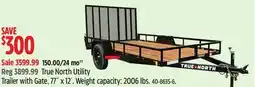 Canadian Tire True North Utility Trailer with Gate offer