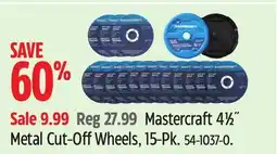 Canadian Tire Mastercraft 4½ Metal Cut-Off Wheels offer