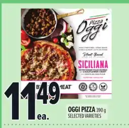 Metro OGGI PIZZA | PIZZA OGGI offer