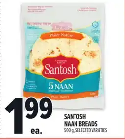 Metro SANTOSH NAAN BREADS offer