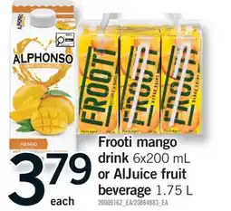 Fortinos FROOTI MANGO DRINK 6X200 ML OR ALJUICE FRUIT BEVERAGE 1.75 L offer