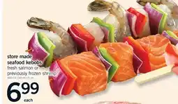 Fortinos STORE MADE SEAFOOD KEBOBS offer