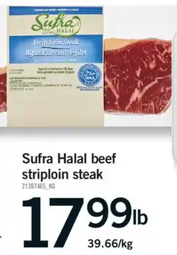 Fortinos SUFRA HALAL BEEF STRIPLOIN STEAK offer