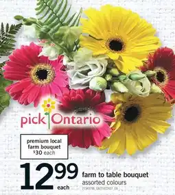 Fortinos FARM TO TABLE BOUQUET offer