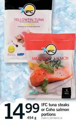 Fortinos IFC TUNA STEAKS OR COHO SALMON PORTIONS offer