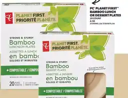 Fortinos PC PLANET FIRST BAMBOO LUNCH OR DESSERT PLATES, 20 COUNT offer