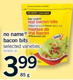 Fortinos NO NAME BACON BITS offer