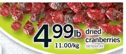 Fortinos DRIED CRANBERRIES offer