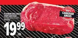 Metro PLATINUM GRILL ANGUS STRIP LOIN STEAK offer