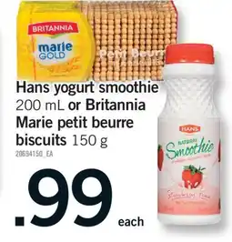 Fortinos HANS YOGURT SMOOTHIE, 200 ML OR BRITANNIA MARIE PETIT BEURRE BISCUITS, 150 G offer