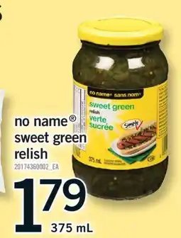 Fortinos NO NAME SWEET GREEN RELISH offer