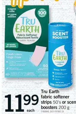 Fortinos TRU EARTH FABRIC SOFTENER STRIPS 50'S OR SCENT BOOSTER offer