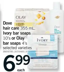 Fortinos DOVE HAIR CARE, 355 ML, IVORY BAR SOAPS, 10'S OR OLAY BAR SOAPS, 4'S offer