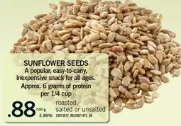 Fortinos ROASTED, SALTED OR UNSALTED SUNFLOWER SEEDS offer